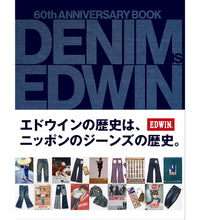 Load image into Gallery viewer, 60th Anniversary Book 【DENIM IS EDWIN】